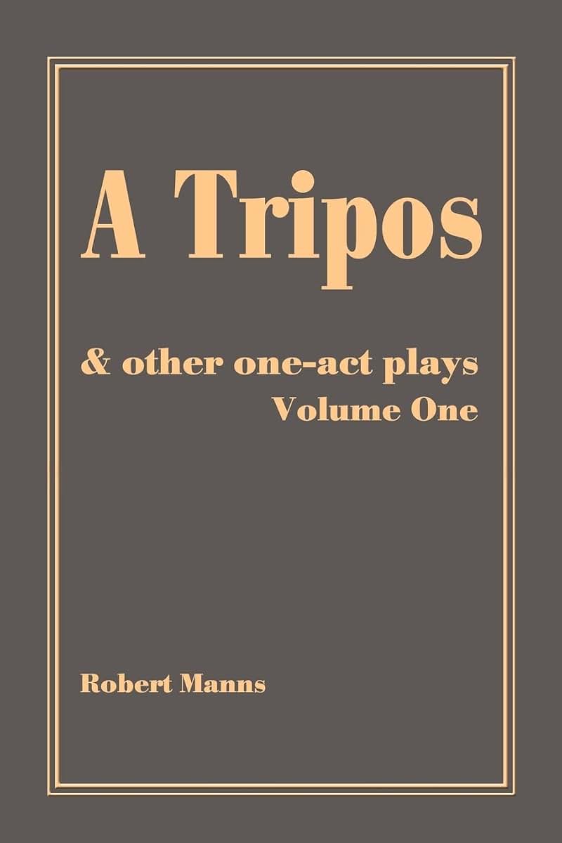 A Tripos: & other one-act plays