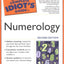 The Complete Idiot's Guide to Numerology, 2nd Edition