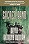 The Sacred Band: The Acacia Trilogy, Book Three