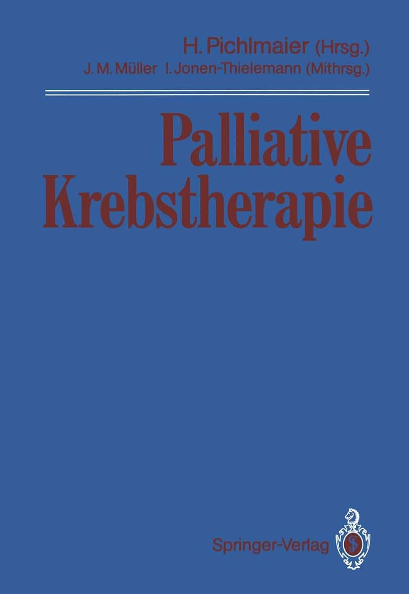 Palliative Krebstherapie (German Edition)