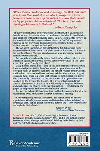 And Marries Another: Divorce and Remarriage in the Teaching of the New Testament
