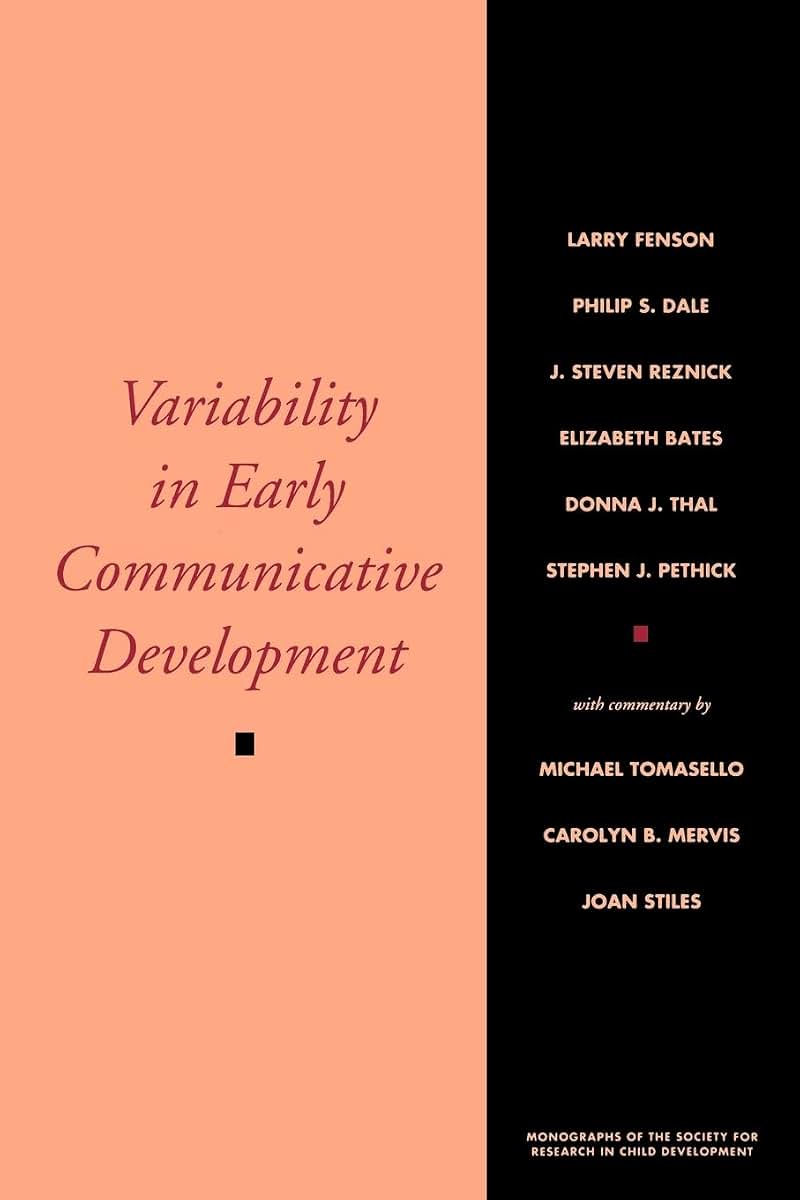 Variability in Early Communicative Development (Monographs of the Society for Research in Child Development)