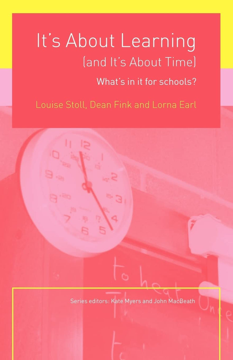 It's About Learning (What's in it for schools?)