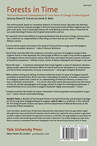 Forests in Time: The Environmental Consequences of 1,000 Years of Change in New England