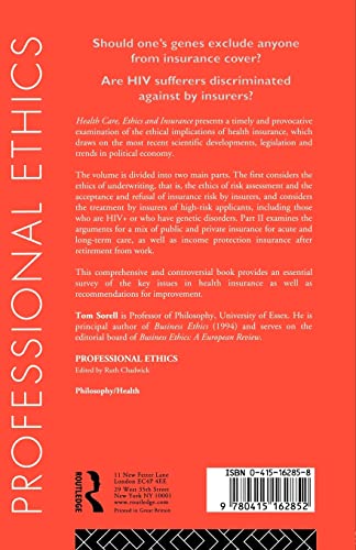 Health Care, Ethics and Insurance (Professional Ethics)
