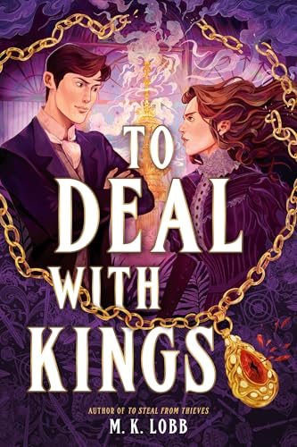 To Deal with Kings (Thieves & Kings, 2)