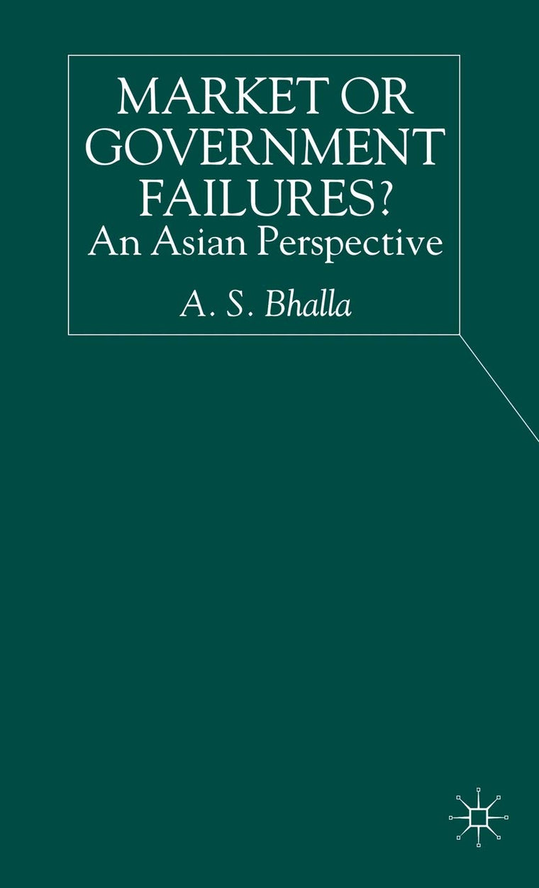 Market or Government Failures?: An Asian Perspective