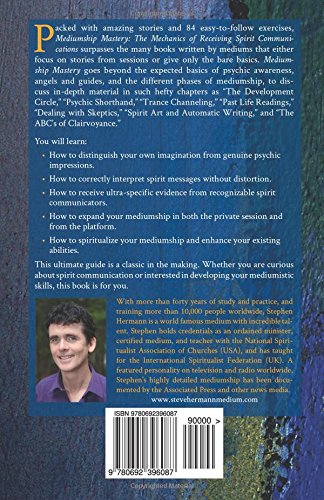 Mediumship Mastery: The Mechanics of Receiving Spirit Communications: The Ultimate Guide
