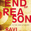 The End of Reason: A Response to the New Atheists