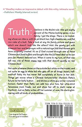 Nothing But the Truth (and a few white lies) (A Justina Chen Novel)