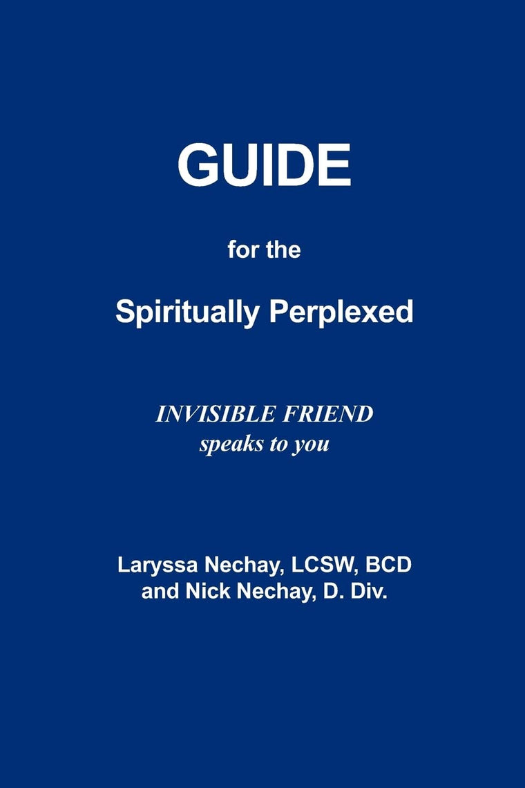 Guide for the Spiritually Perplexed