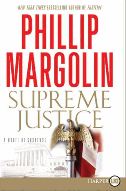 Supreme Justice: A Novel of Suspense (Dana Cutler Series, 2)