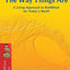 The Way Things Are: A Living Approach to Buddhism for Todays World (Buddhism Today)