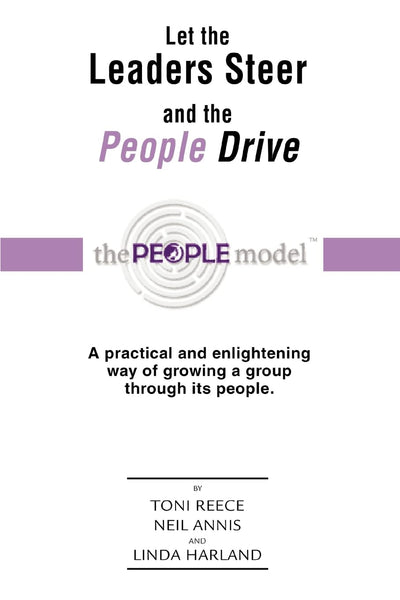 Let the Leaders Steer and the People Drive: Performance Coaching Through the PEOPLE ModelTM