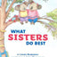 What Sisters Do Best/What Brothers Do Best