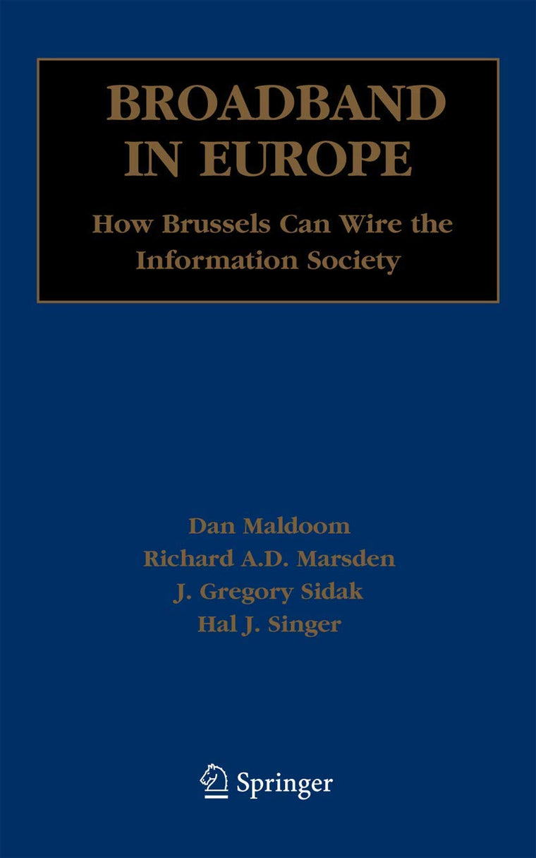 Broadband in Europe: How Brussels Can Wire the Information Society