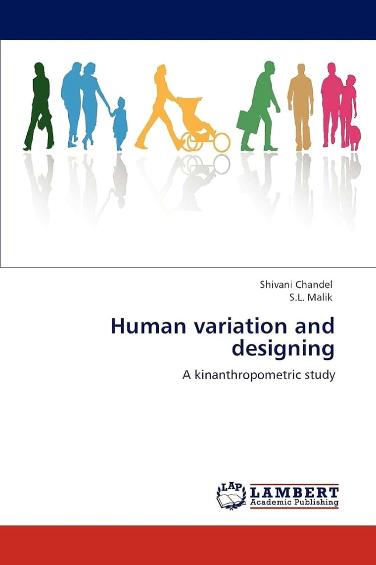 Human variation and designing: A kinanthropometric study