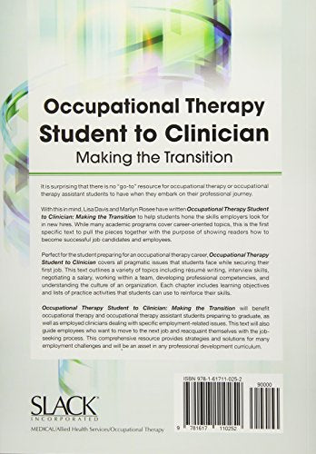 Occupational Therapy Student to Clinician: Making the Transition