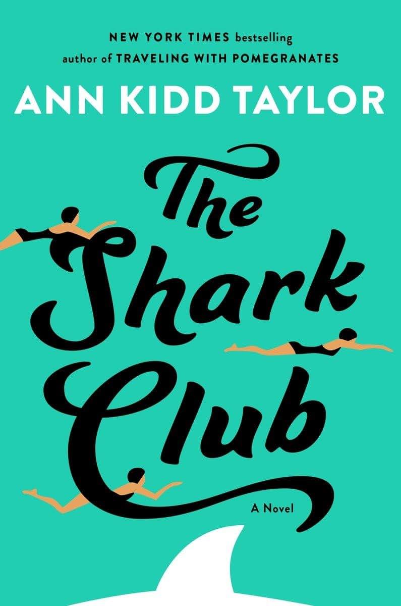 The Shark Club by Taylor, Ann Kidd