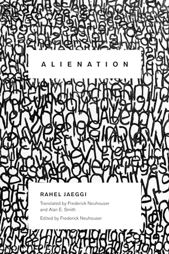 Alienation (New Directions in Critical Theory, 4)