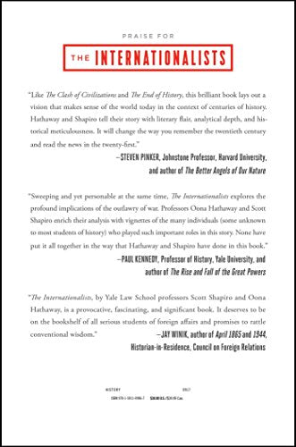 The Internationalists: How a Radical Plan to Outlaw War Remade the World