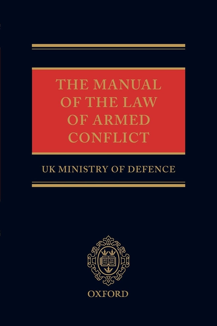 The Manual of the Law of Armed Conflict