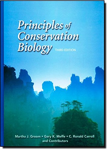 Principles of Conservation Biology, Third Edition