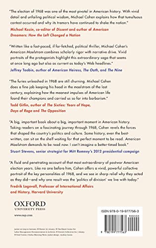 American Maelstrom: The 1968 Election and the Politics of Division (Pivotal Moments in World History)