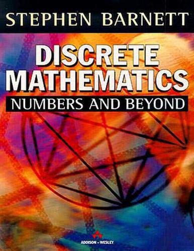 Discrete Mathematics: Numbers and Beyond (International Mathematics Series)