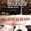 Till Death Us Do Part: A True Murder Mystery