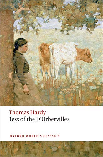 Tess of the d'Urbervilles (Oxford World's Classics)