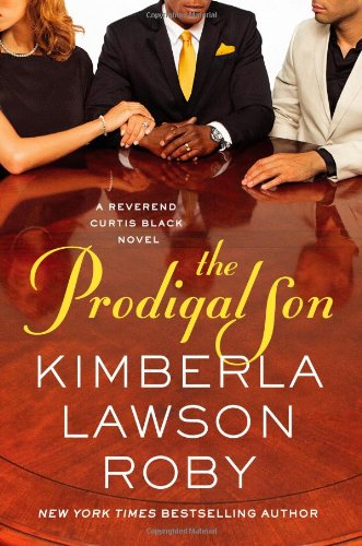 The Prodigal Son (A Reverend Curtis Black Novel, 11)