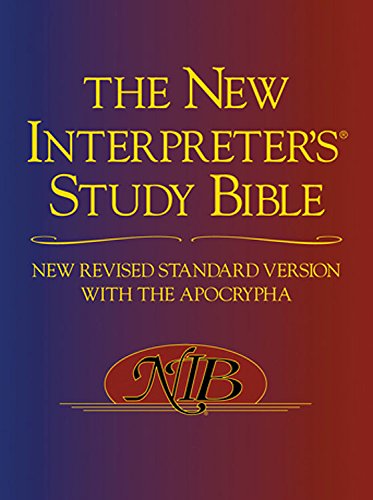 Paperback ed. New Interpreter's Study Bible, NRSV: New Revised Standard Version with Apocrypha