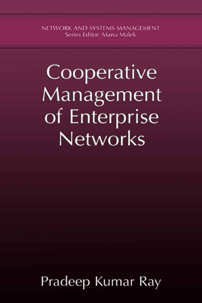Cooperative Management of Enterprise Networks (Network and Systems Management)