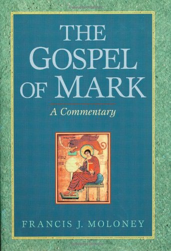 The Gospel of Mark: A Commentary