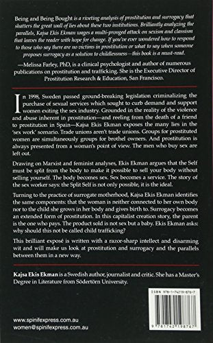 Being and Being Bought: Prostitution, Surrogacy and the Split Self