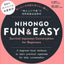 Nihongo Fun&Easy: Survival Japanese Conversation For Beginners