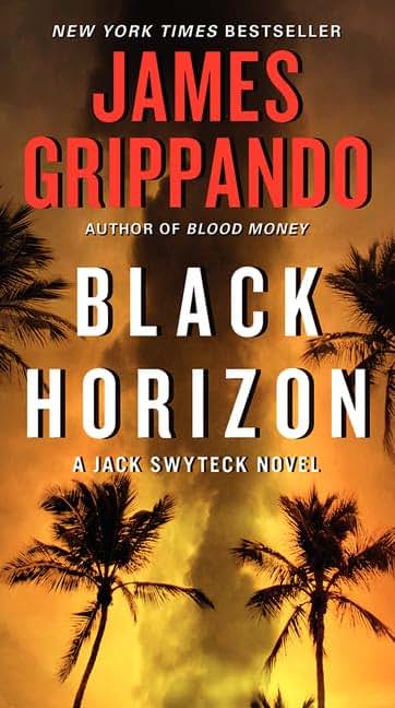 Black Horizon (Jack Swyteck Novel, 11)