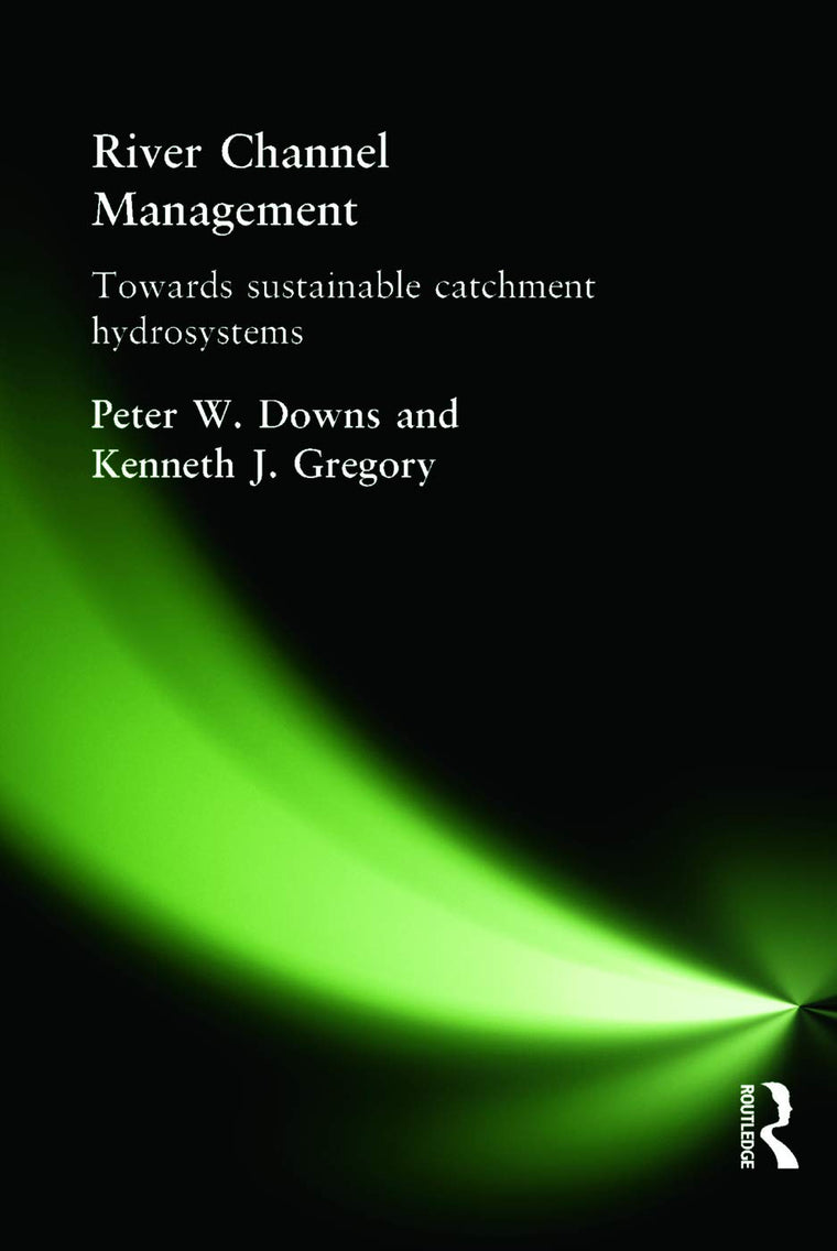 River Channel Management (Arnold Publication)