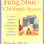 Feng Shui for Children's Spaces