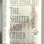 The Shelter of Each Other
