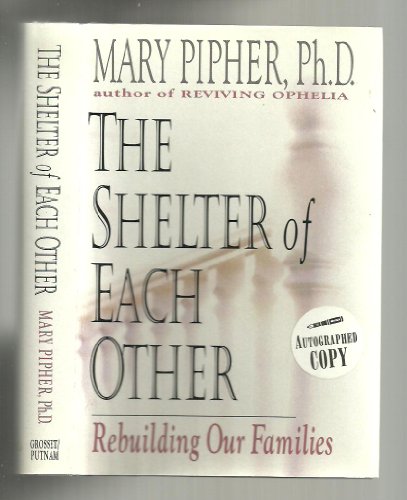 The Shelter of Each Other