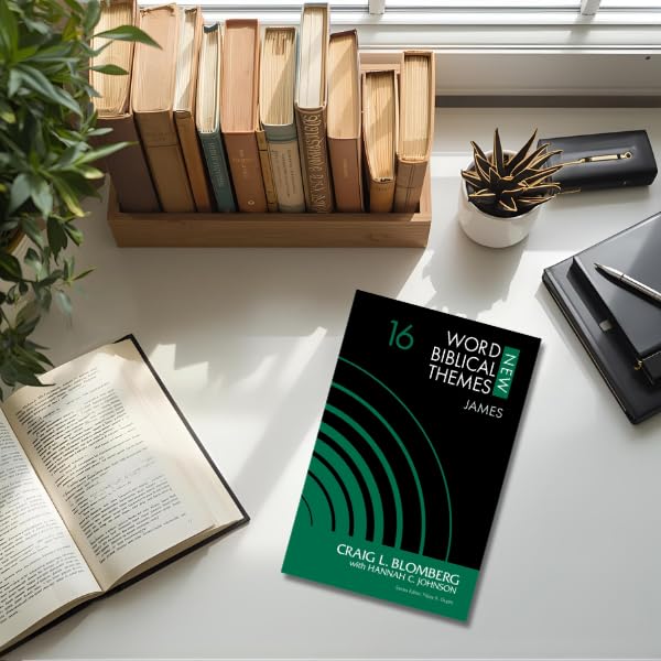 James, Volume 16 (New Word Biblical Themes: New Testament)