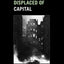 The Displaced of Capital (Phoenix Poets)