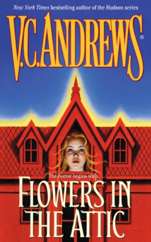 Flowers In The Attic (Turtleback School & Library Binding Edition) (Dollanger Saga)