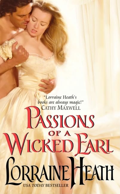 Passions of a Wicked Earl (London's Greatest Lovers, 1)