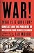 War! What Is It Good For?: Conflict and the Progress of Civilization from Primates to Robots