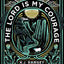 The Lord Is My Courage: Stepping Through the Shadows of Fear Toward the Voice of Love