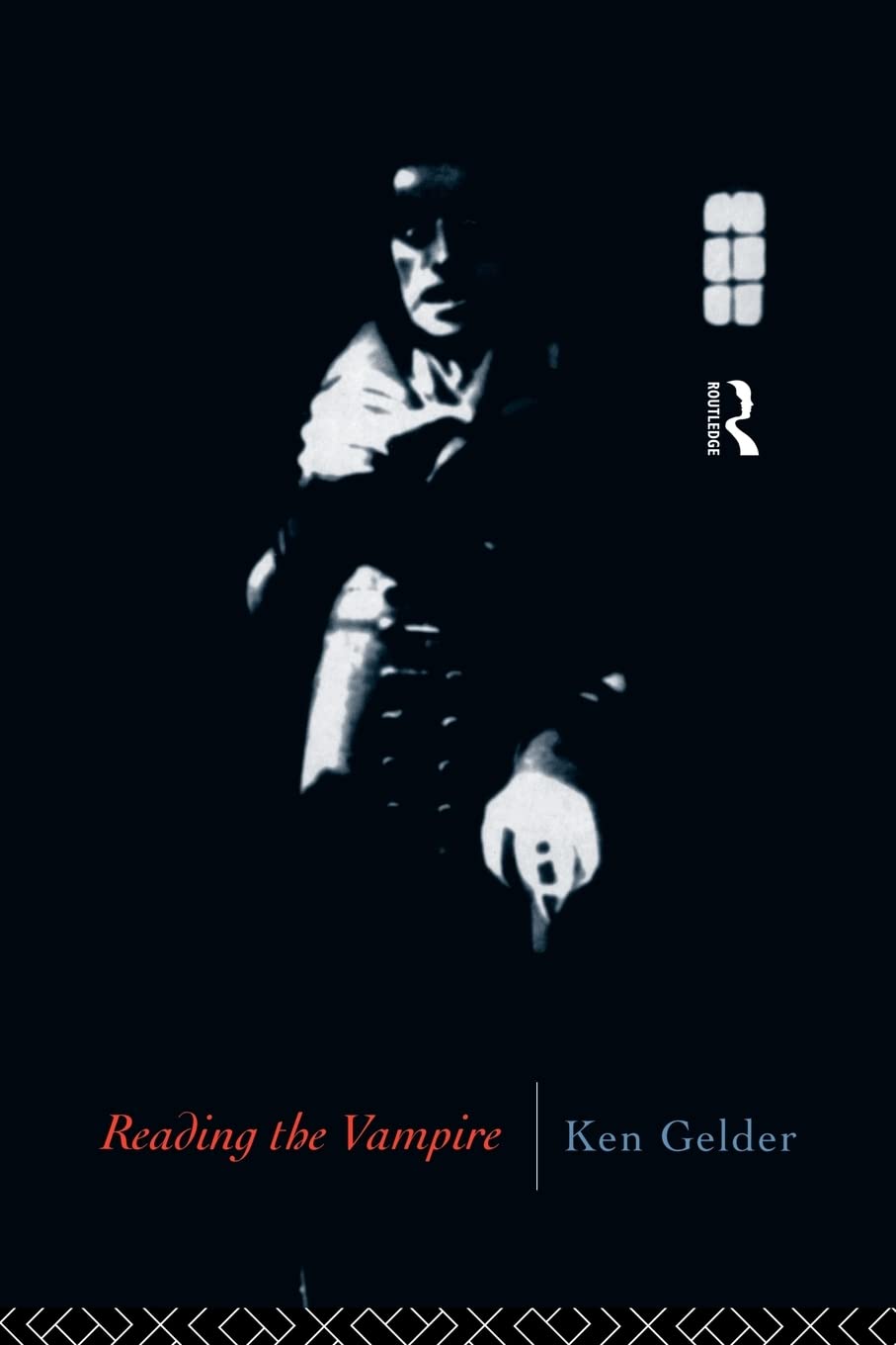 Reading the Vampire (Popular Fictions Series)
