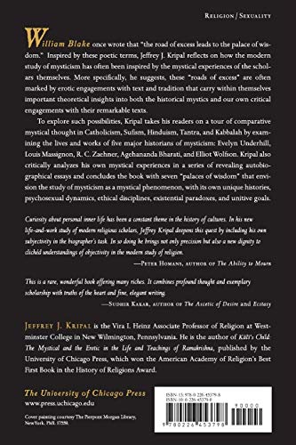 Roads of Excess, Palaces of Wisdom: Eroticism and Reflexivity in the Study of Mysticism
